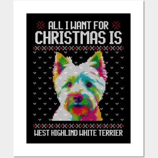 All I Want for Christmas is West Highland White Terrier - Christmas Gift for Dog Lover Posters and Art